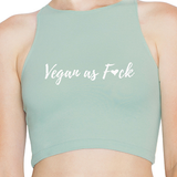 'Vegan as F*ck' crop